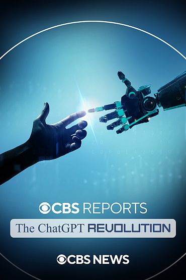 The ChatGPT Revolution | CBS Reports