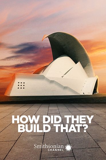 How Did They Build That? - Cantilevers & Lifts