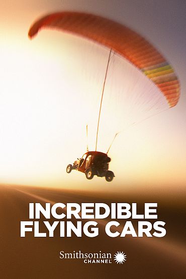 Incredible Flying Cars - Just Add Wings