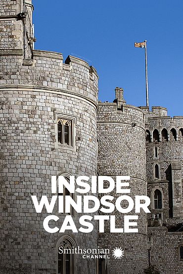 Inside Windsor Castle - Tragedy and Triumph